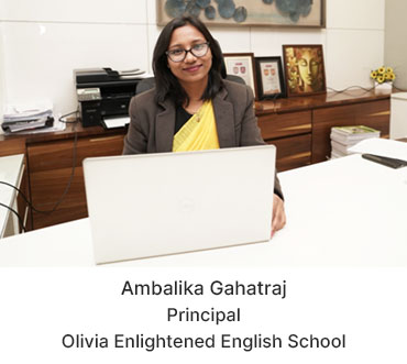 Ambalika Gahatraj - Principal - Olivia Enlightened English School